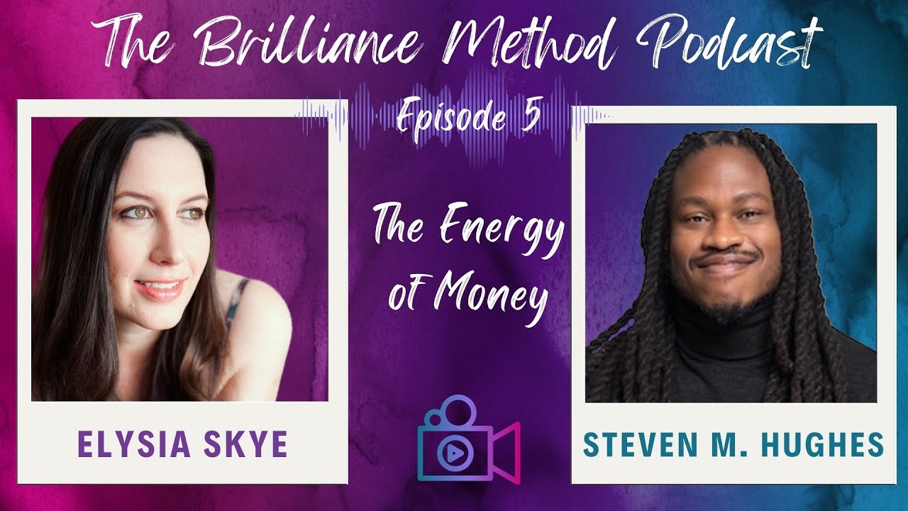 The Energy of Money with Steven M. Hughes