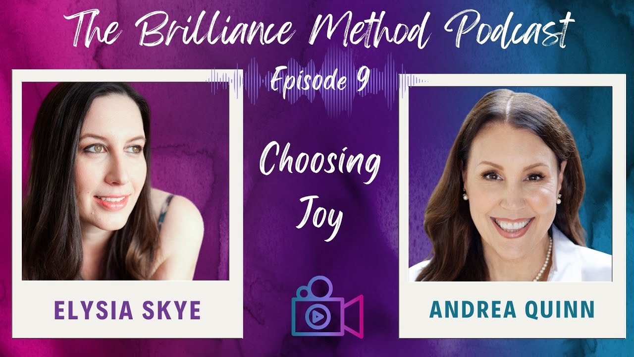 Choosing Joy with Andrea Quinn