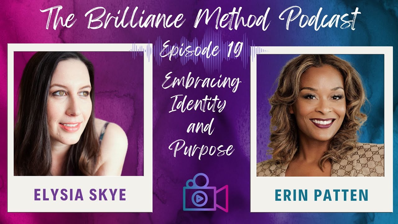 Embracing Identity and Purpose with Erin Patten