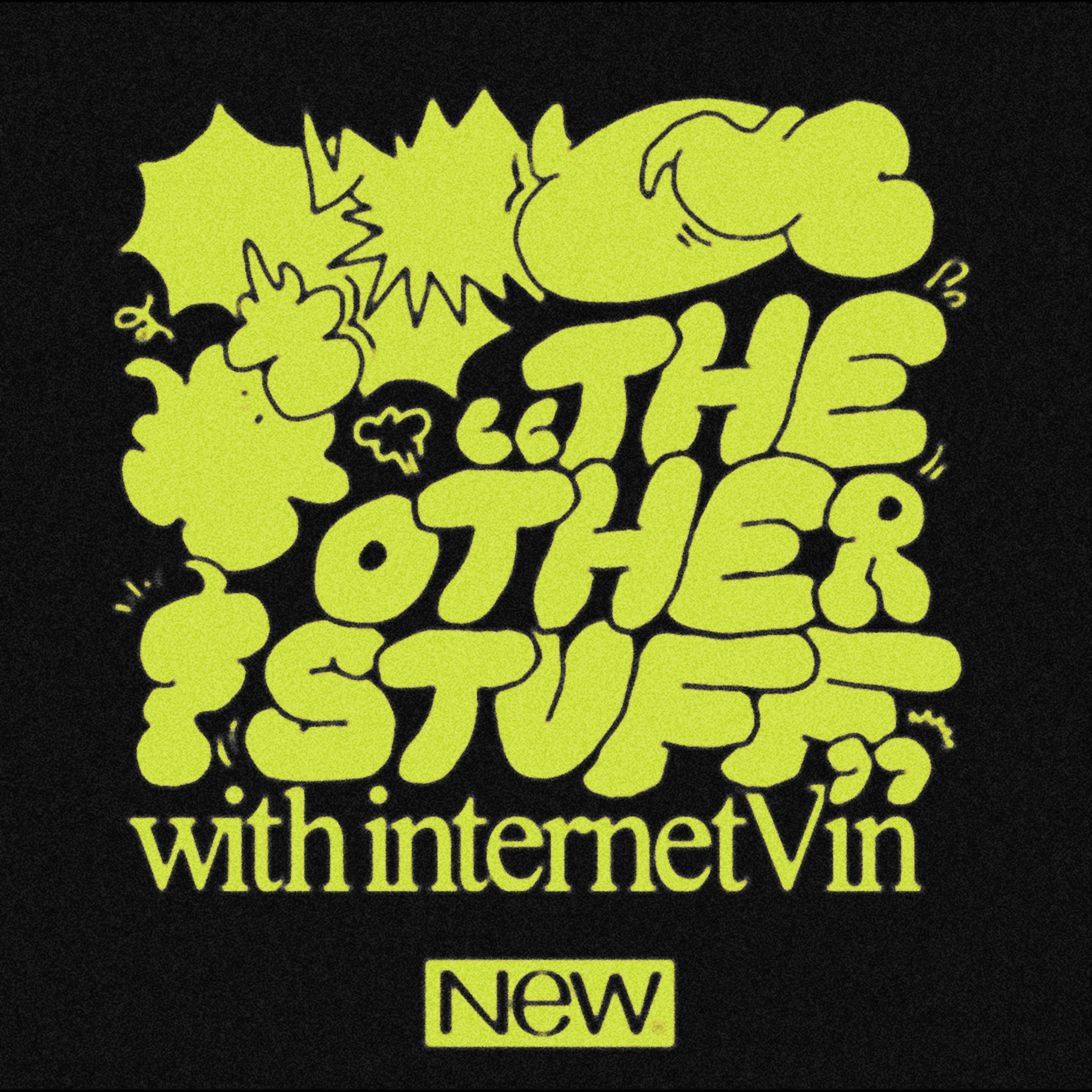 The Other Stuff with internetVin