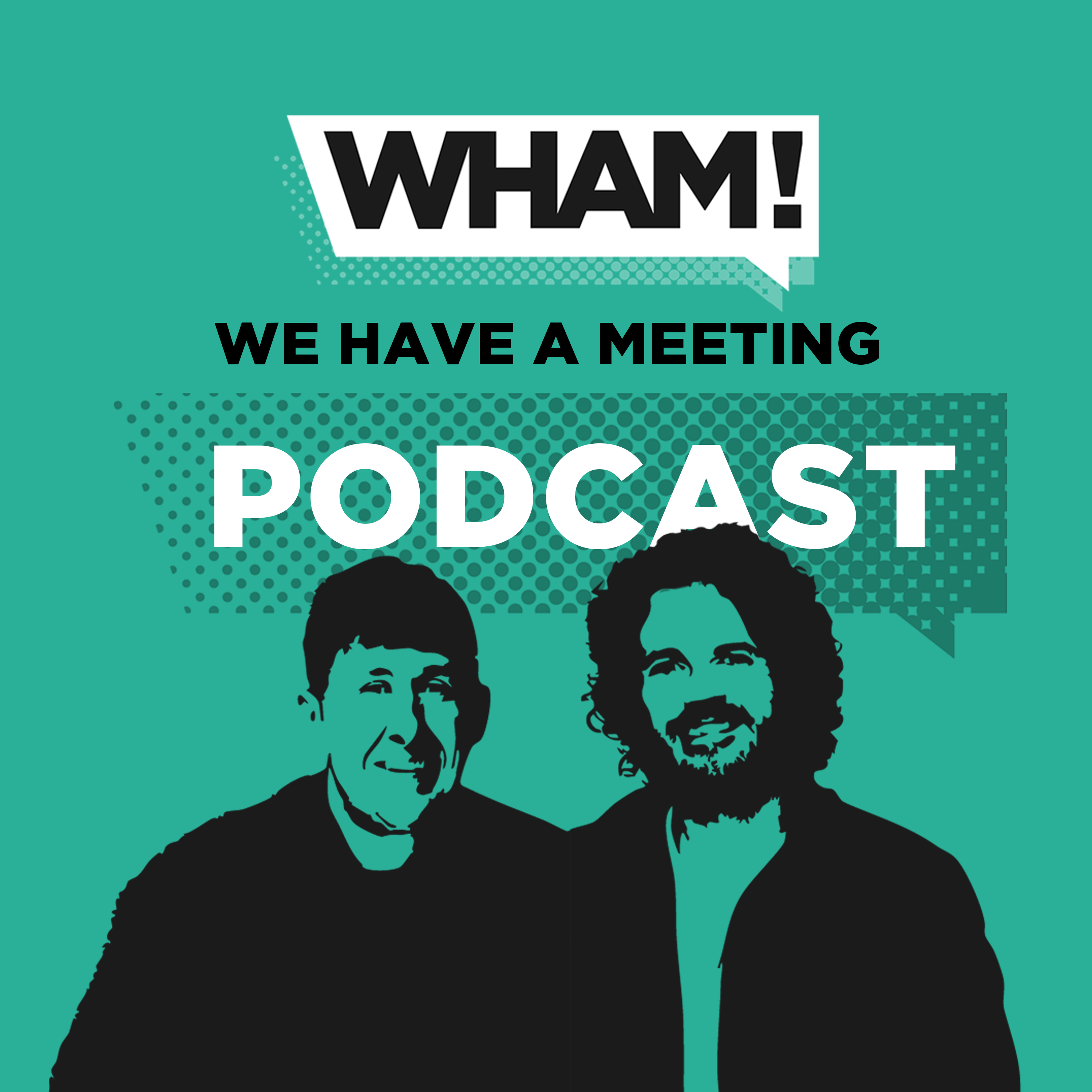 We Have A Meeting
