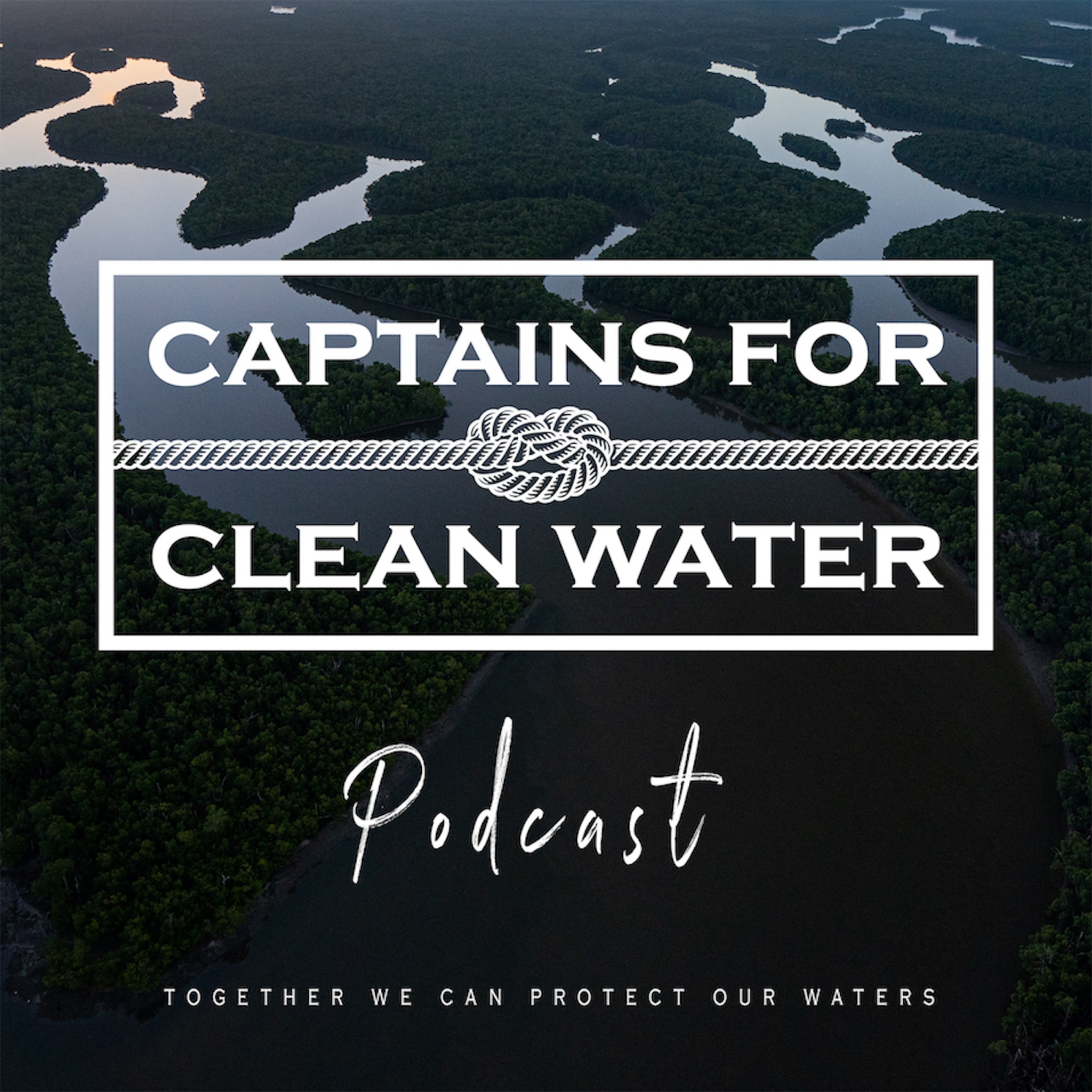 The Captains For Clean Water Podcast