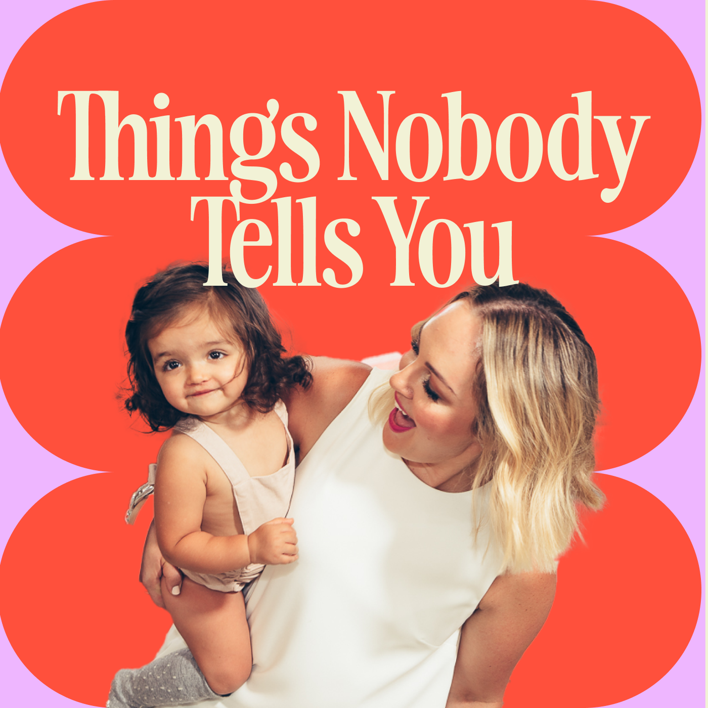 Things Nobody Tells You