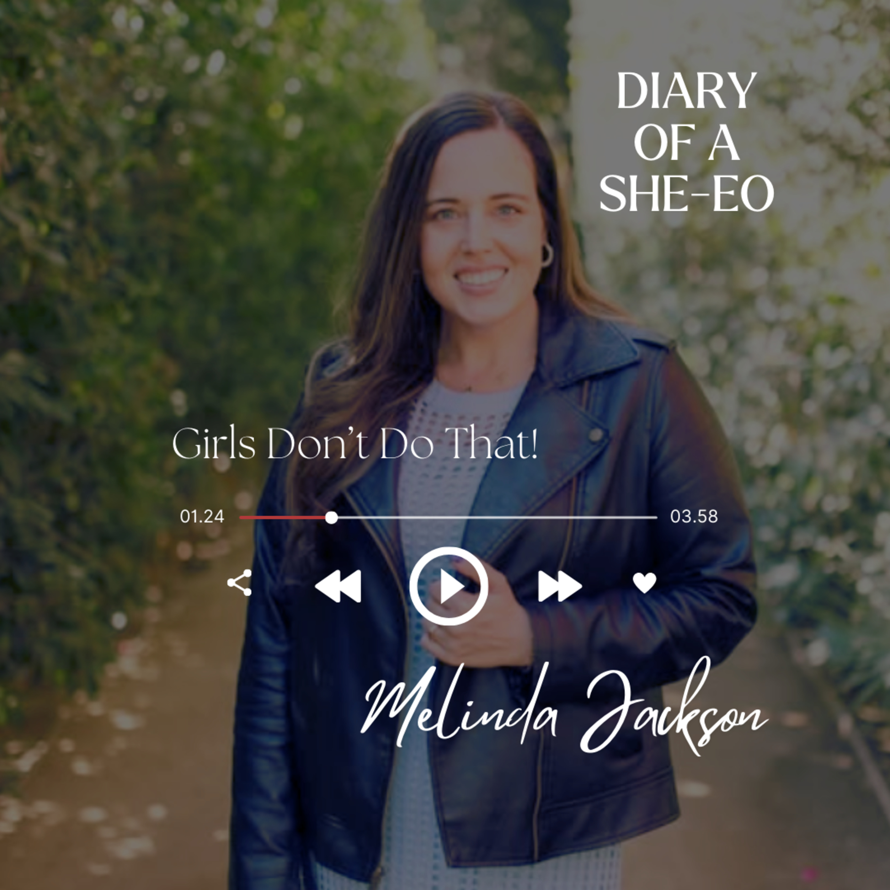 Diary of a SHE-EO