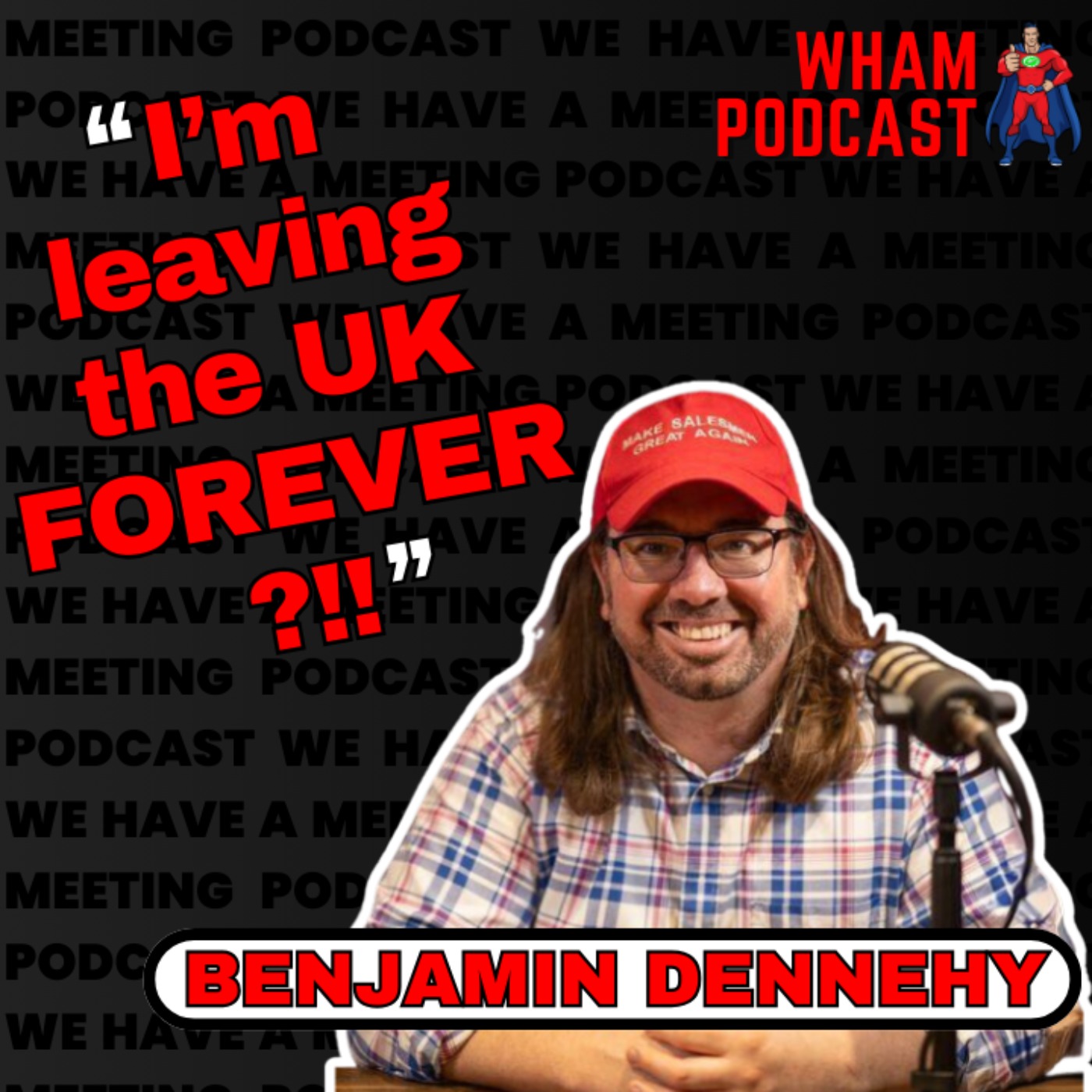 EPISODE 100 - BENJAMIN DENNEHY - 