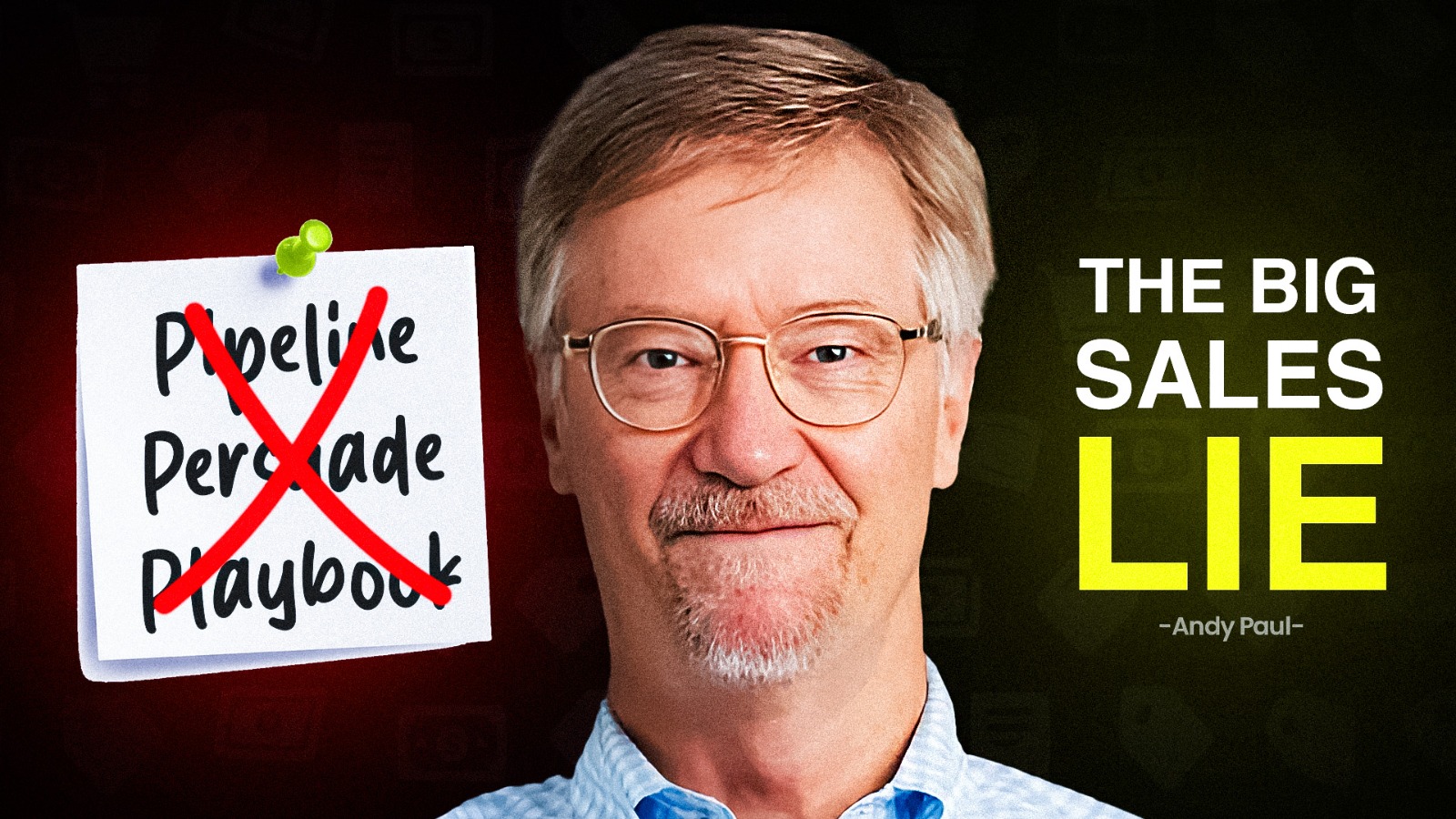 Why Most Salespeople Are Failing (And Don’t Even Know It) – Andy Paul
