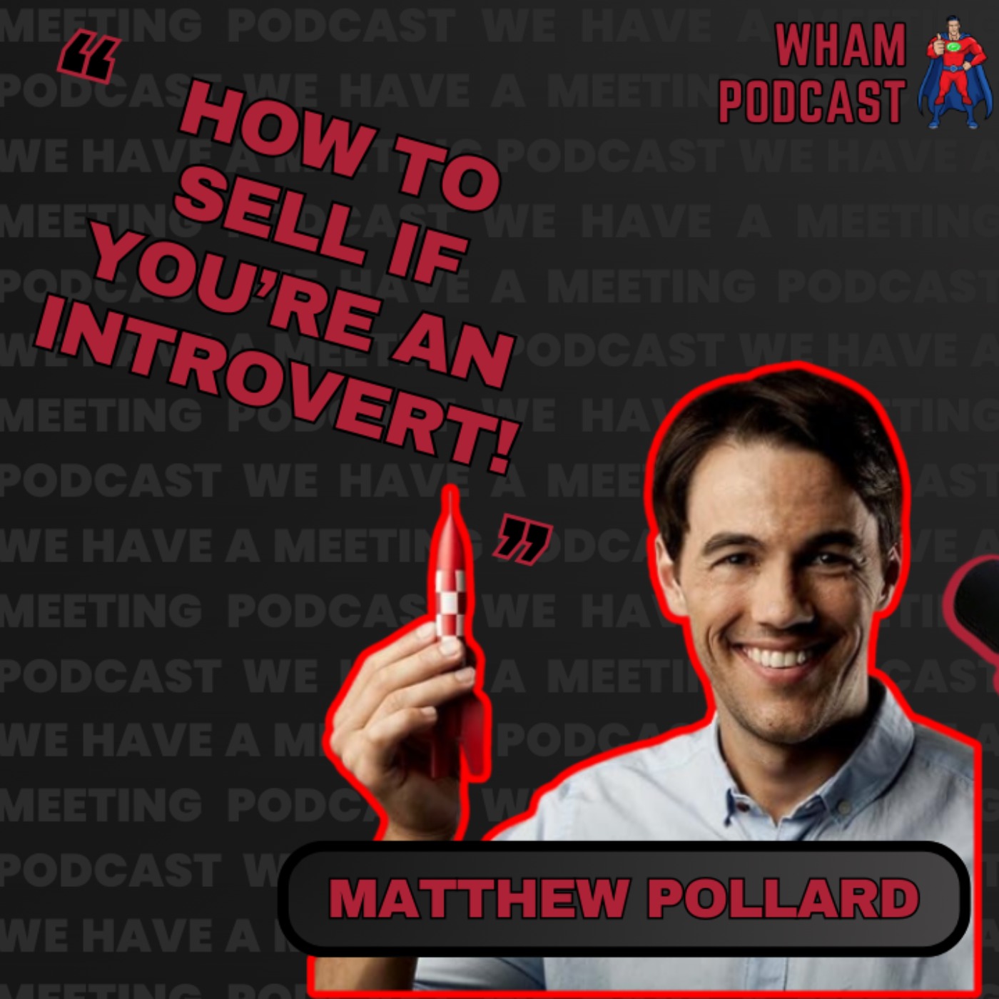 How to sell if you're an introvert| Matthew Pollard | Ep 110