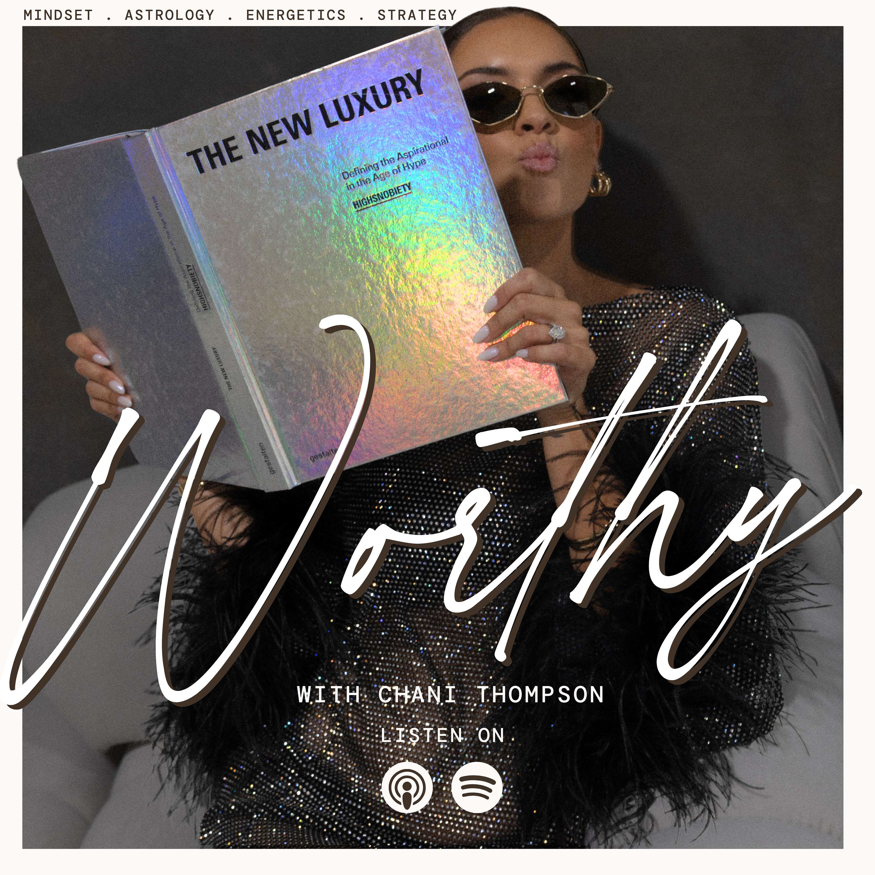 Worthy with Chani Thompson