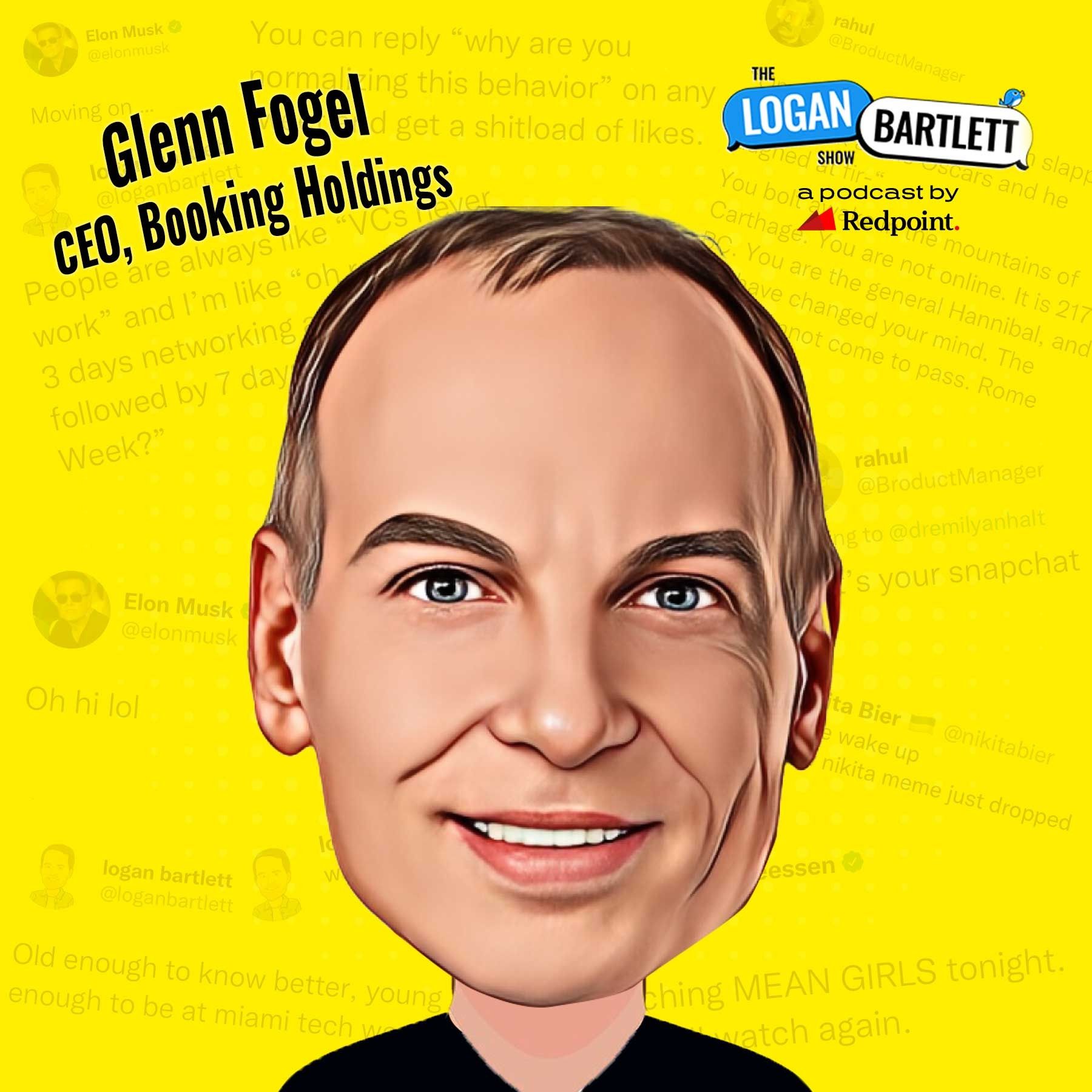 EP 125: Glenn Fogel (CEO, Booking Holdings) Building a $170B Travel Empire: On AI, Acquisitions, and Shaping Travel’s Future